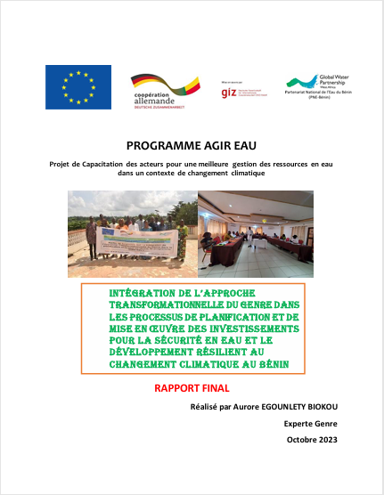 Intégration de l'approche Transformationnelle du Genre dans les processus de planification et de mise en œuvre des Investissements pour la sécurité en eau et le développement résilient au changement climatique au Bénin